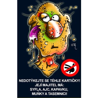 Zábavné předměty - Průkaz Nedotýkejte se téhle kartičky