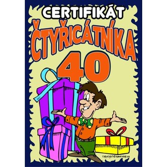 Zábavné předměty - Certifikát čtyřicátníka