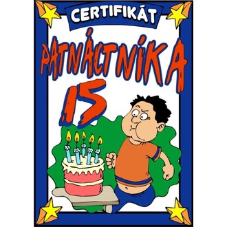 Zábavné předměty - Certifikát patnáctníka