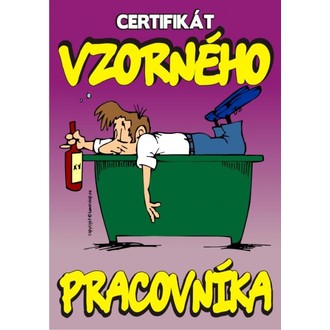 Zábavné předměty - Certifikát vzorného pracovníka na stole