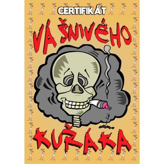 Zábavné předměty - Certifikát vášnivého kuřáka