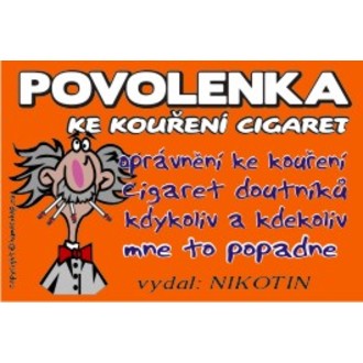 Zábavné předměty - Povolenka ke kouření cigaret