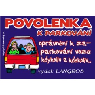 Zábavné předměty - Povolenka k parkování